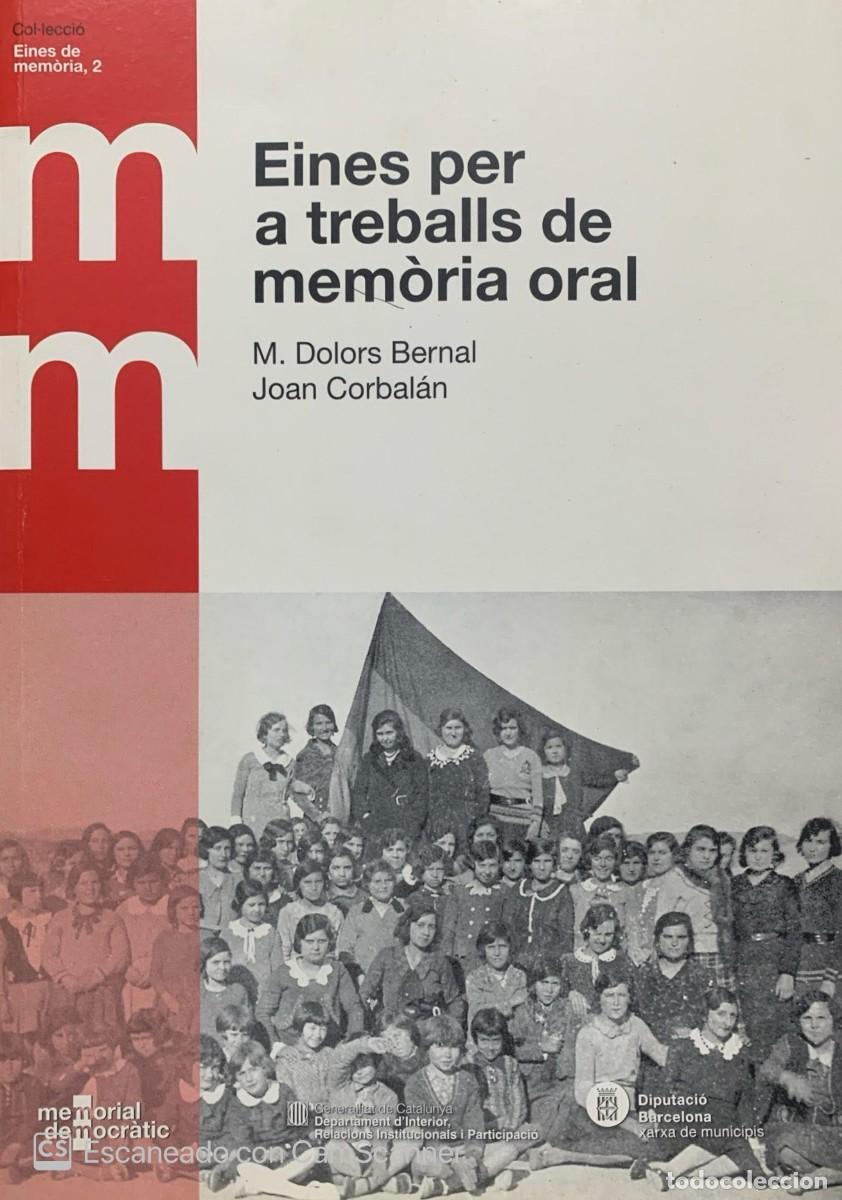 Second hand books: EINES PER A TREBALLS DE MEM&Ograve;RIA ORAL