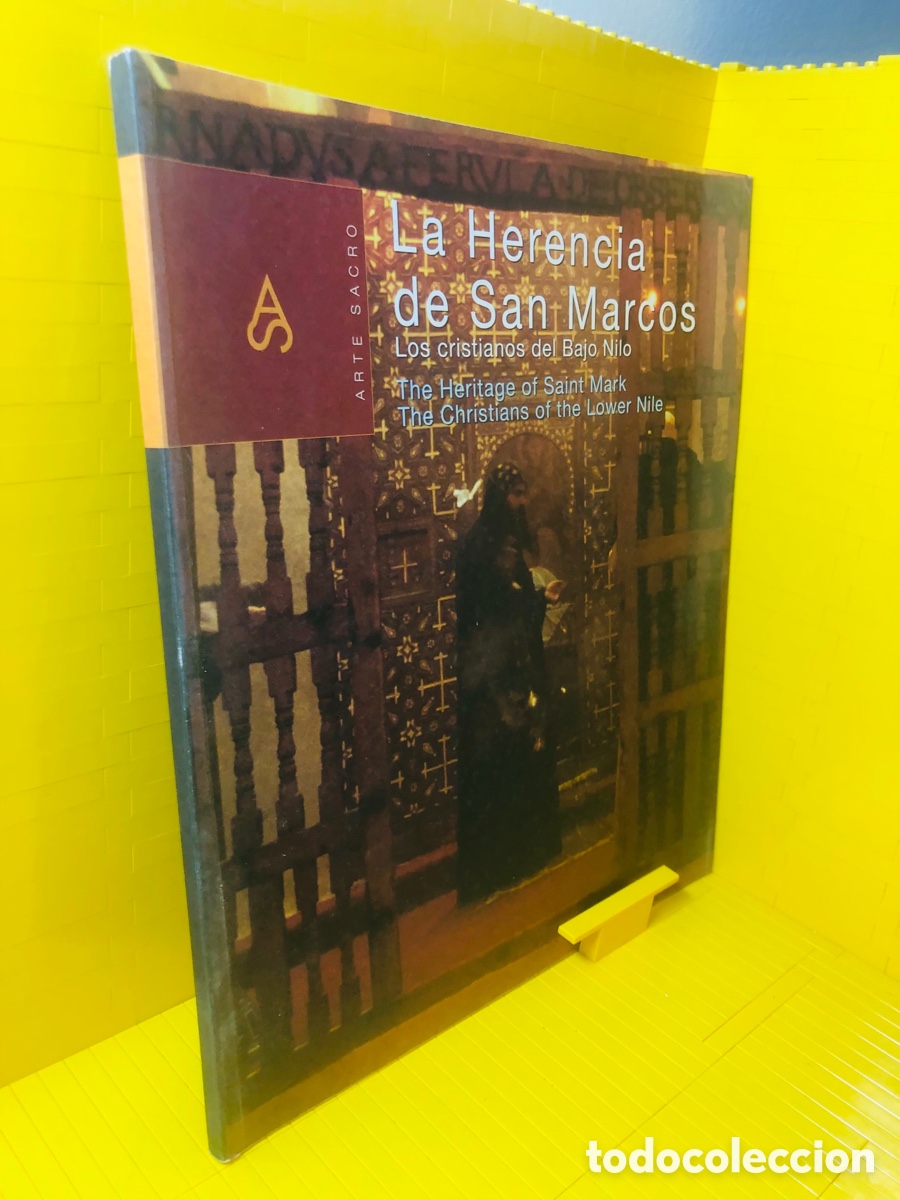 Gebrauchte B&uuml;cher: LA HERENCIA DE SAN MARCOS - LOS CRISTIANOS DEL BAJO NILO ● ARTE SACRO ● 2006 ●