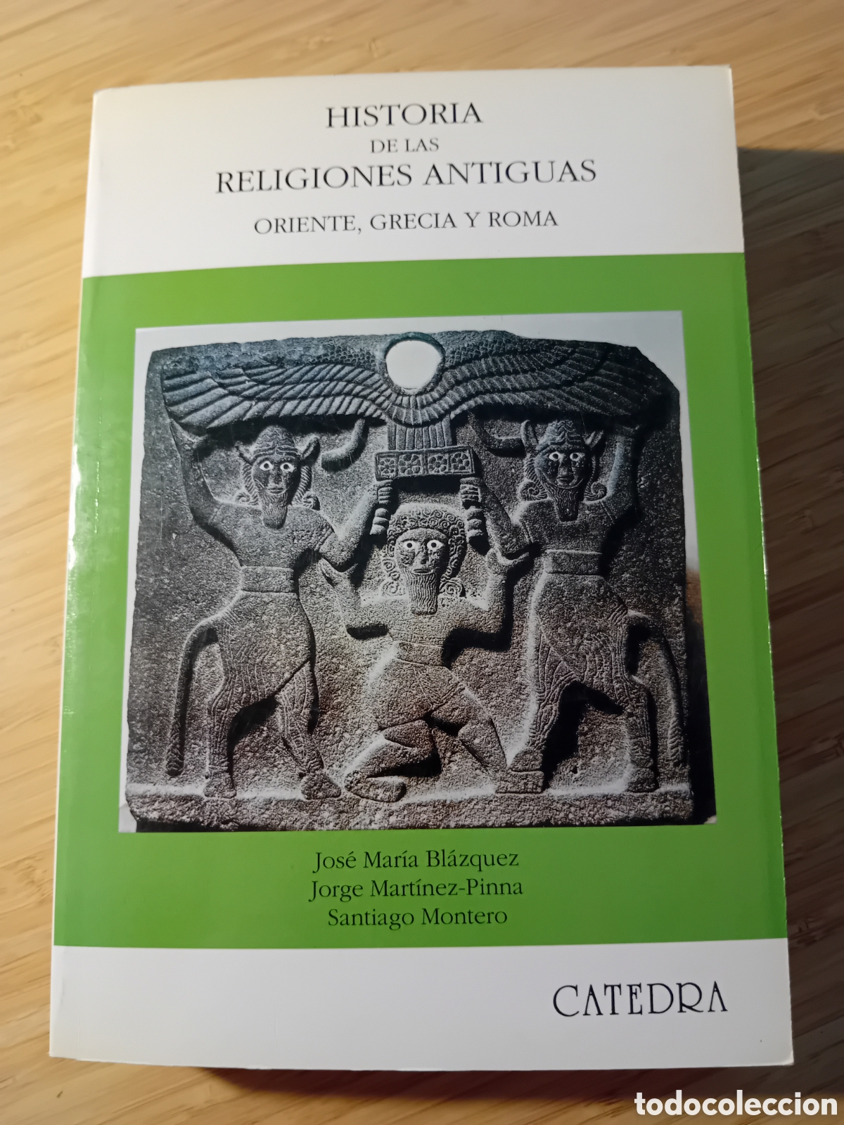Libri di seconda mano: Historia de las religiones antiguas: oriente, Grecia Y Roma - Blazquez, Martinez-Pinna y Montero