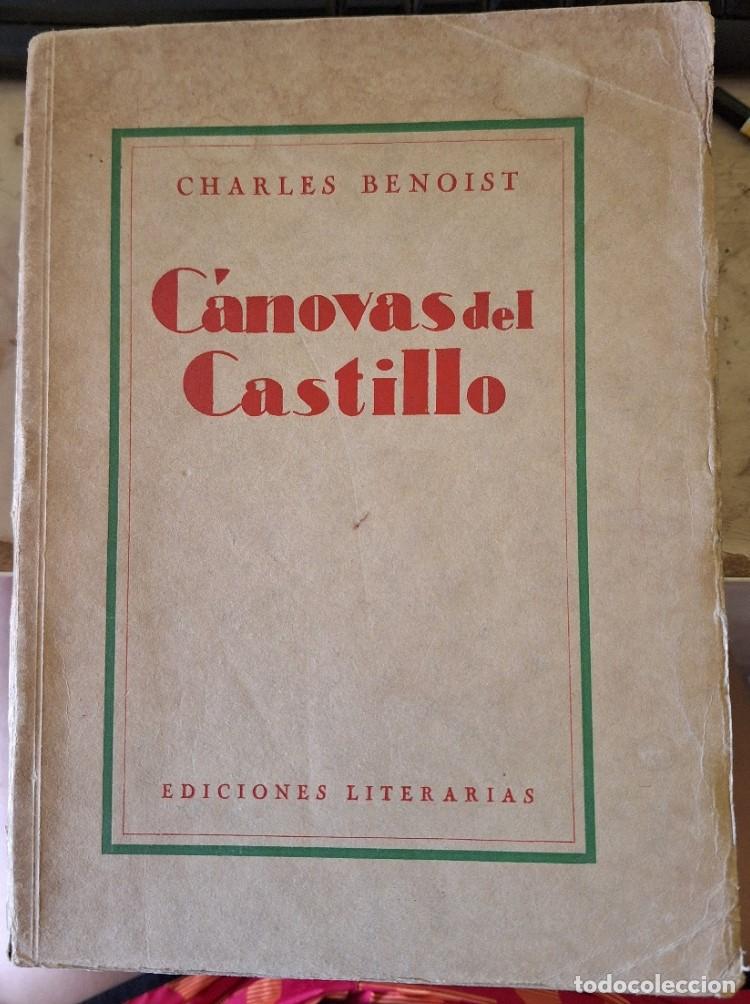 Libros de segunda mano: CANOVAS DEL CASTILLO. - BENOIST, Charles. - Foto 1