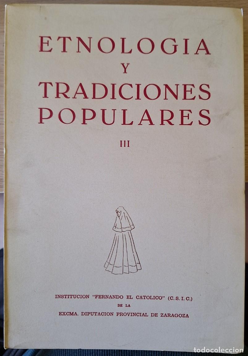Gebrauchte B&uuml;cher: ETNOLOGIA Y TRADICIONES POPULARES III (CONGRESO DE PALMA DE MALLORCA) -
