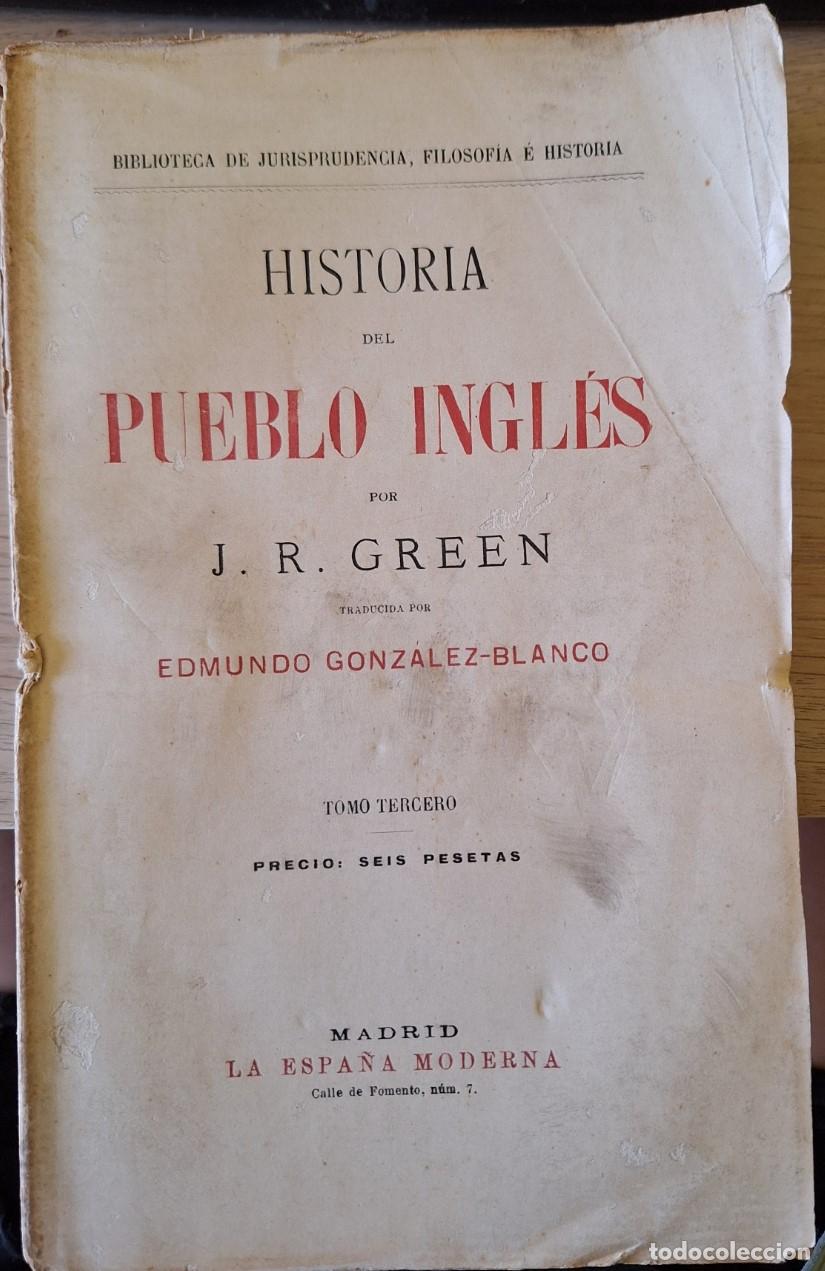 Gebrauchte B&uuml;cher: HISTORIA DEL PUEBLO INGLES. TOMO TERCERO. - GREEN, J.R.
