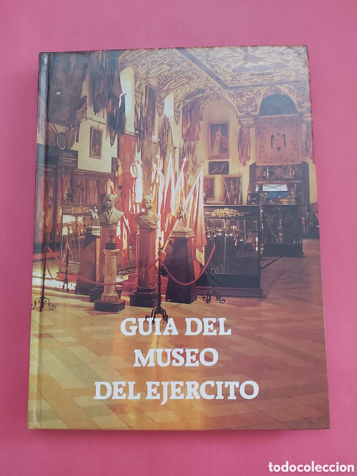 Libros de segunda mano: GUIA DEL MUSEO DEL EJERCITO + FOLLETO DEL REAL MUSEO DEL EJERCITO - Foto 1