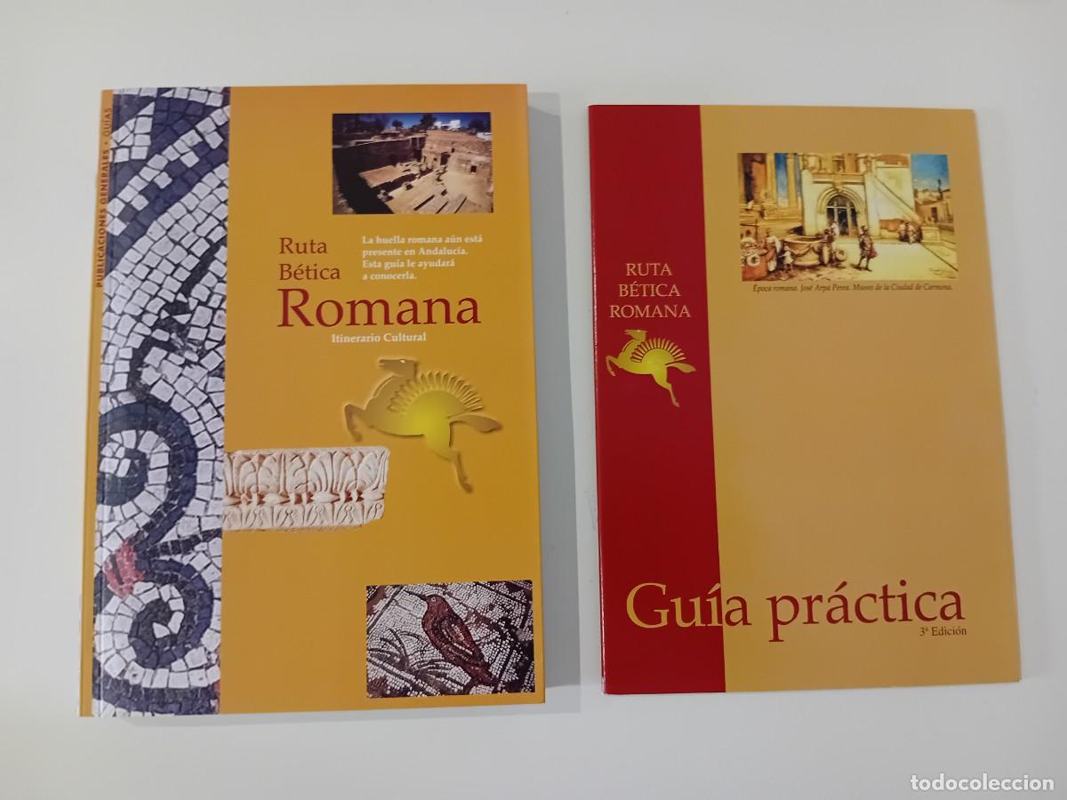 Libros de segunda mano: RUTA B&Eacute;TICA ROMANA. ITINERARIO CULTURAL. VARIOS AUTORES. 2008