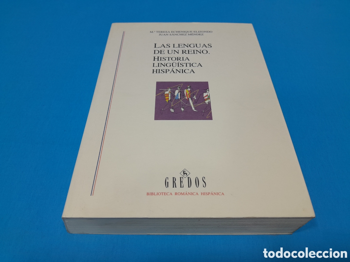 Second hand books: LAS LENGUAS DE UN REINO - HISTORIA LING&Uuml;&Iacute;STICA HISP&Aacute;NICA