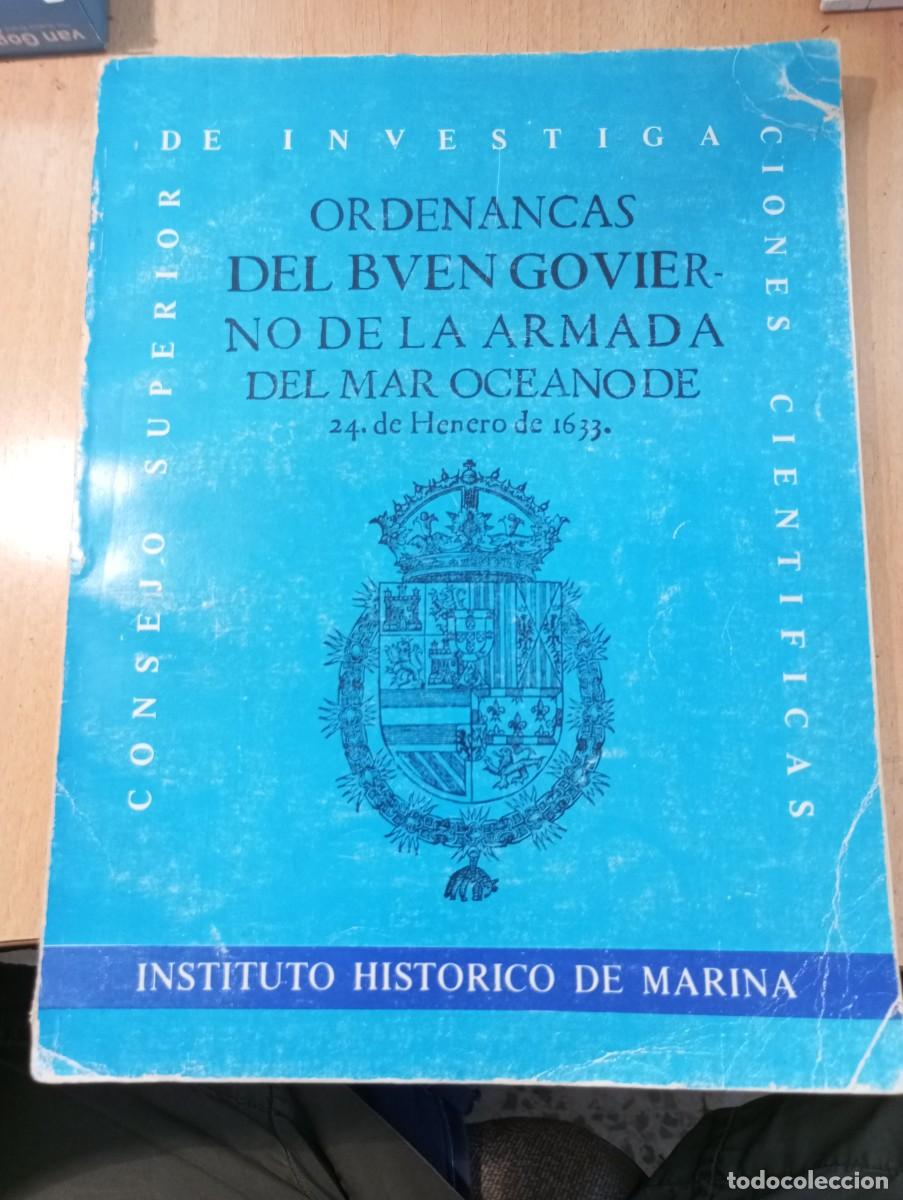 Livres d'occasion: Ordenanzas de buen gobierno de la armada del mar oc&eacute;ano 1633