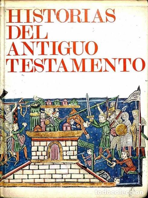 Libri di seconda mano: HISTORIAS DEL ANTIGUO TESTAMENTO - FEDERICO DELCLAUX - RIALP EDICIONES - 1970