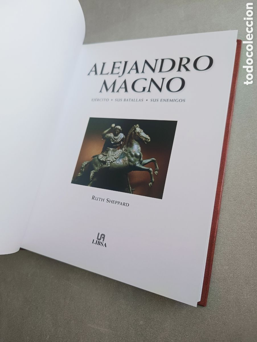 Libros de segunda mano: ALEJANDRO MAGNO. GUERRAS - SHEPPARD, RUTH - Foto 4