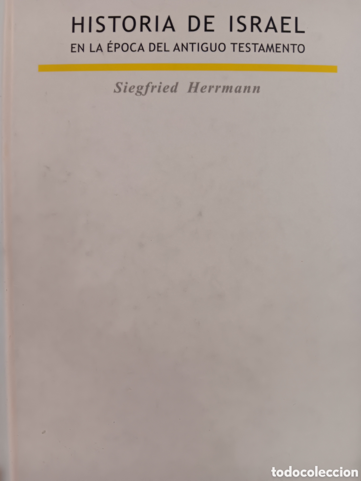 Gebrauchte B&uuml;cher: S. Herrmann. Historia de Israel en la &eacute;poca del antiguo testamento