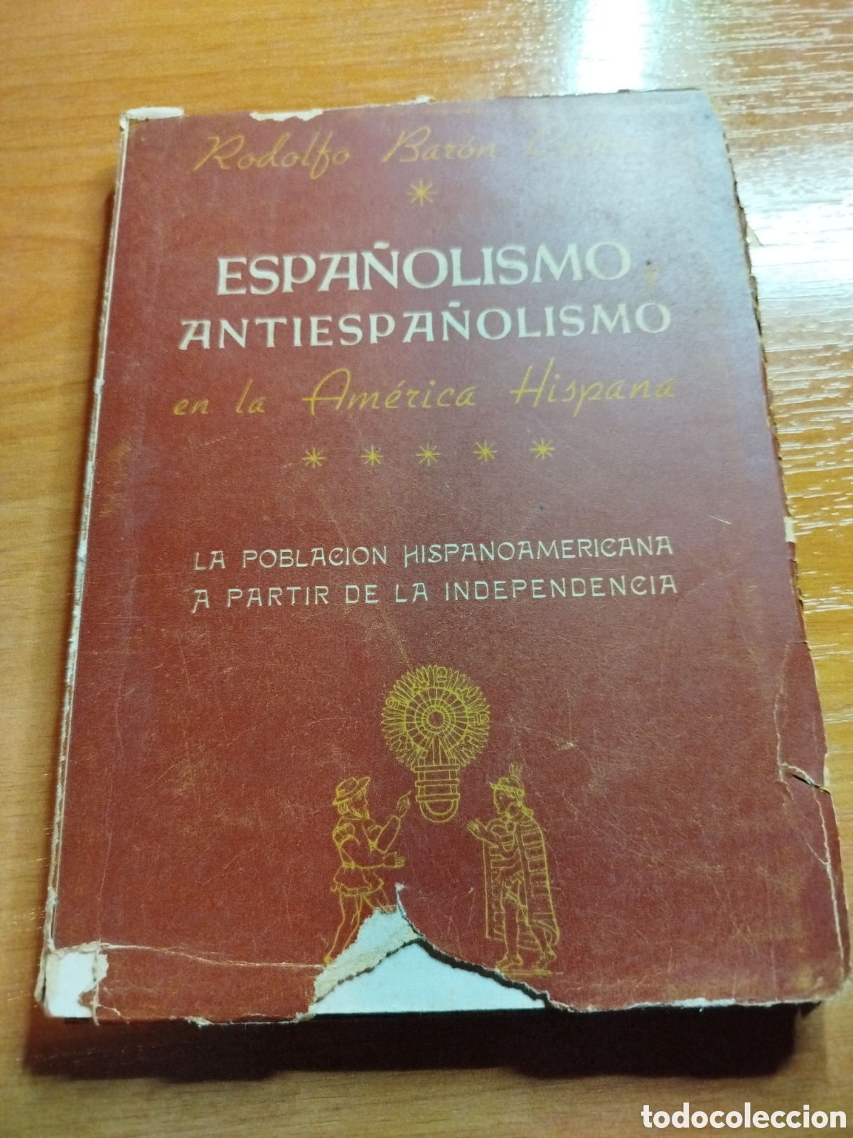 Gebrauchte B&uuml;cher: Espa&ntilde;olismo y antiespa&ntilde;olismo en la Am&eacute;rica hispana. La poblaci&oacute;n hispanoamericana a partir de la