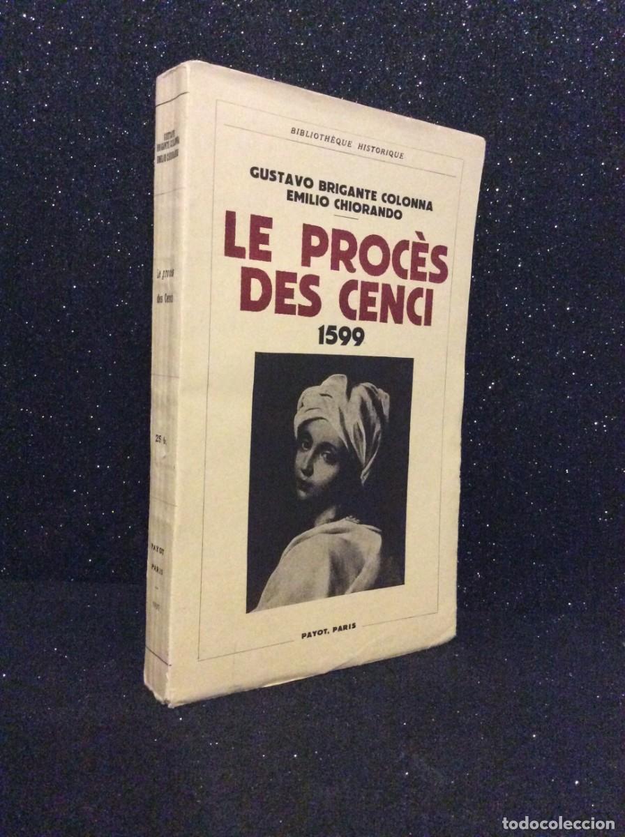 Libri di seconda mano: Le Proces des Cenci 1599.- Avec huit gravures. Traduit de l'italien.