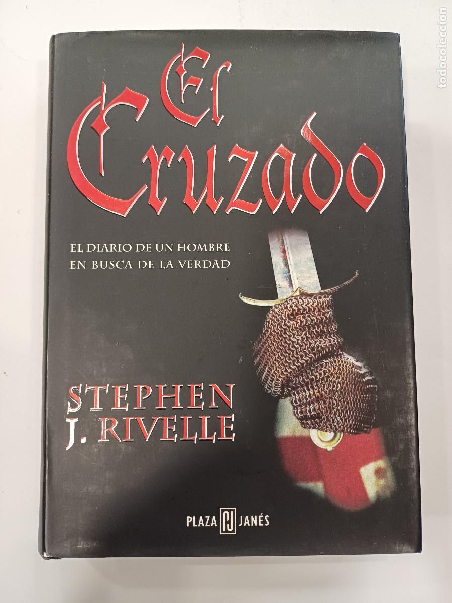 Libri di seconda mano: EL CRUZADO/EL DIARIO DE UN HOMBRE EN BUSCA DE LA VERDAD/STEPHEN RIVELLE.