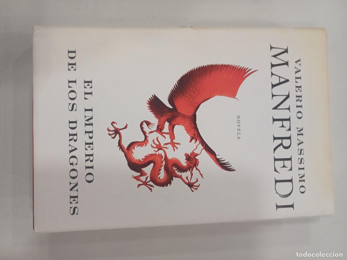 Libros de segunda mano: MANFREDI/EL IMPERIO DE LOS DRAGONES/VALERIO MASSIMO. - Foto 1