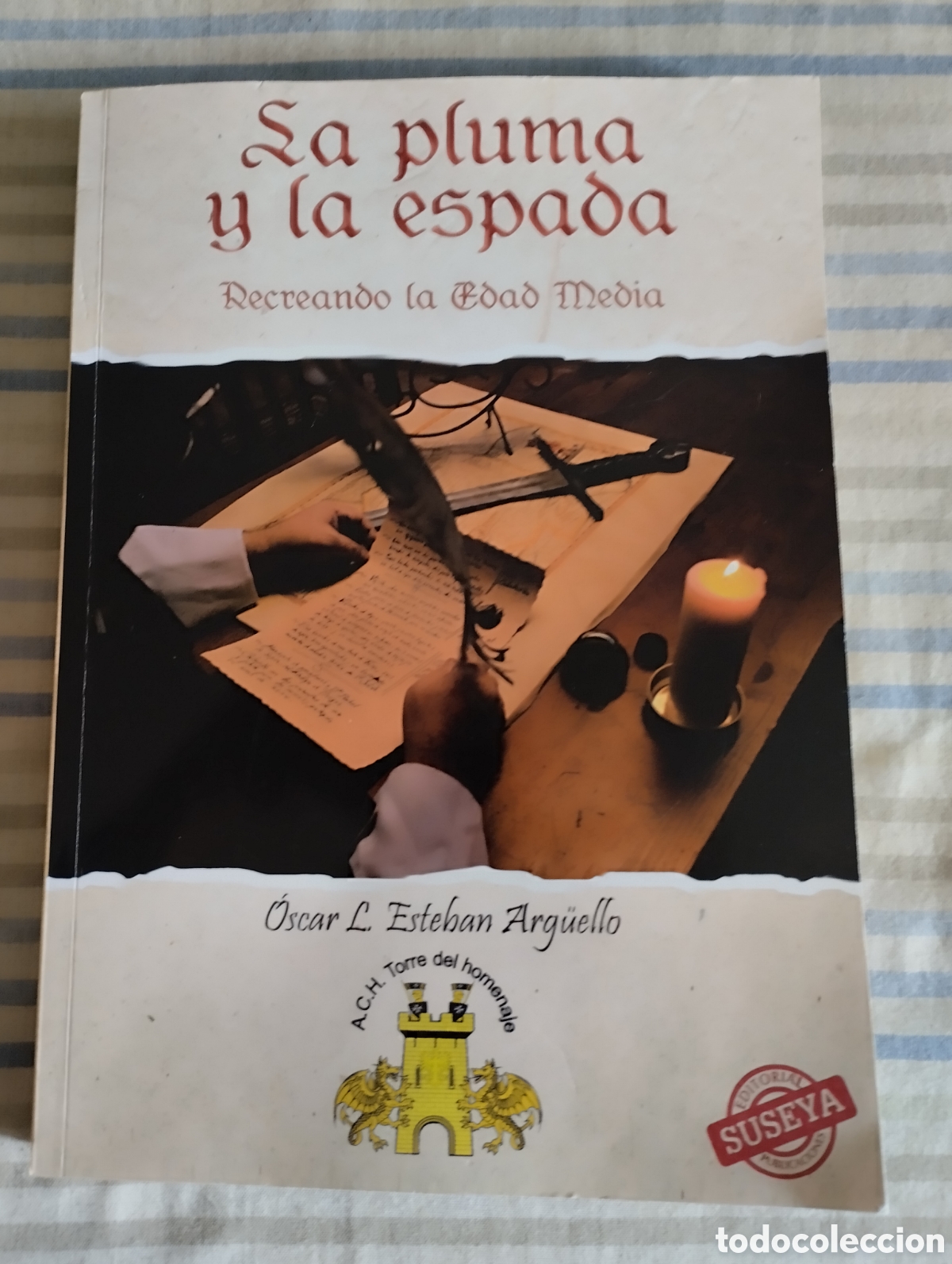 Libros de segunda mano: &rdquo;La Pluma y la espada&rdquo;.Recreando la Edad Media. - Foto 2