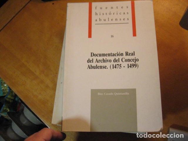 Libri di seconda mano: DOCUMENTACI&Oacute;N REAL DEL ARCHIVO DEL CONCEJO ABULENSE (1475-1499) - Casado Quintanilla, Blas