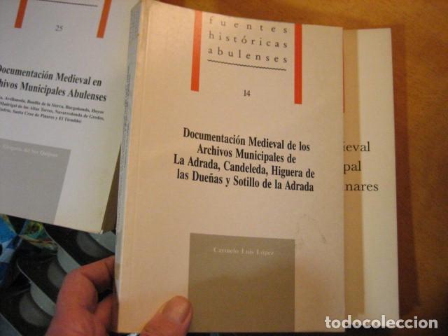 Second hand books: Documentaci&oacute;n Medieval de los archivos munp de la Adrada Candeleda Higuera de las Due&ntilde;as Sotillo