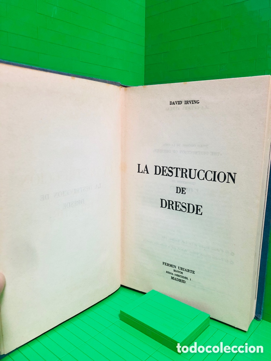 Libros de segunda mano: LA DESTRUCCION DE DRESDE ● DAVID IRVINE - Foto 2