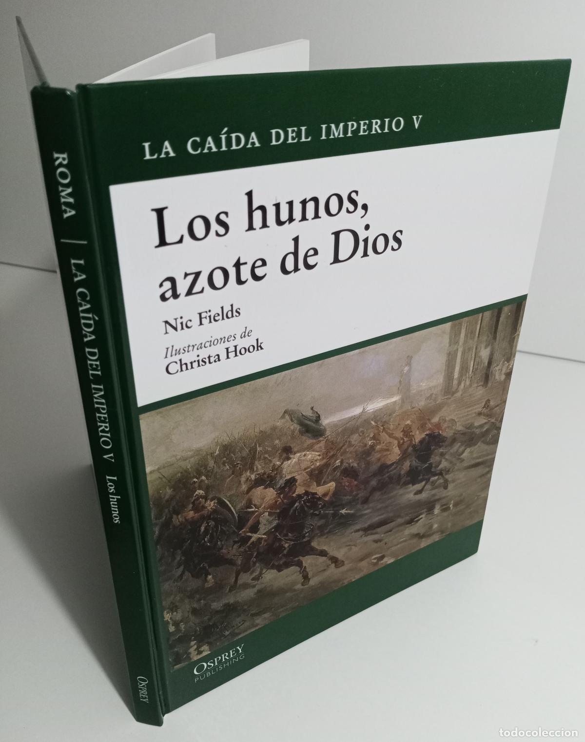 Libros de segunda mano: Los Hunos, azote de Dios - Fields, Nic - Foto 4