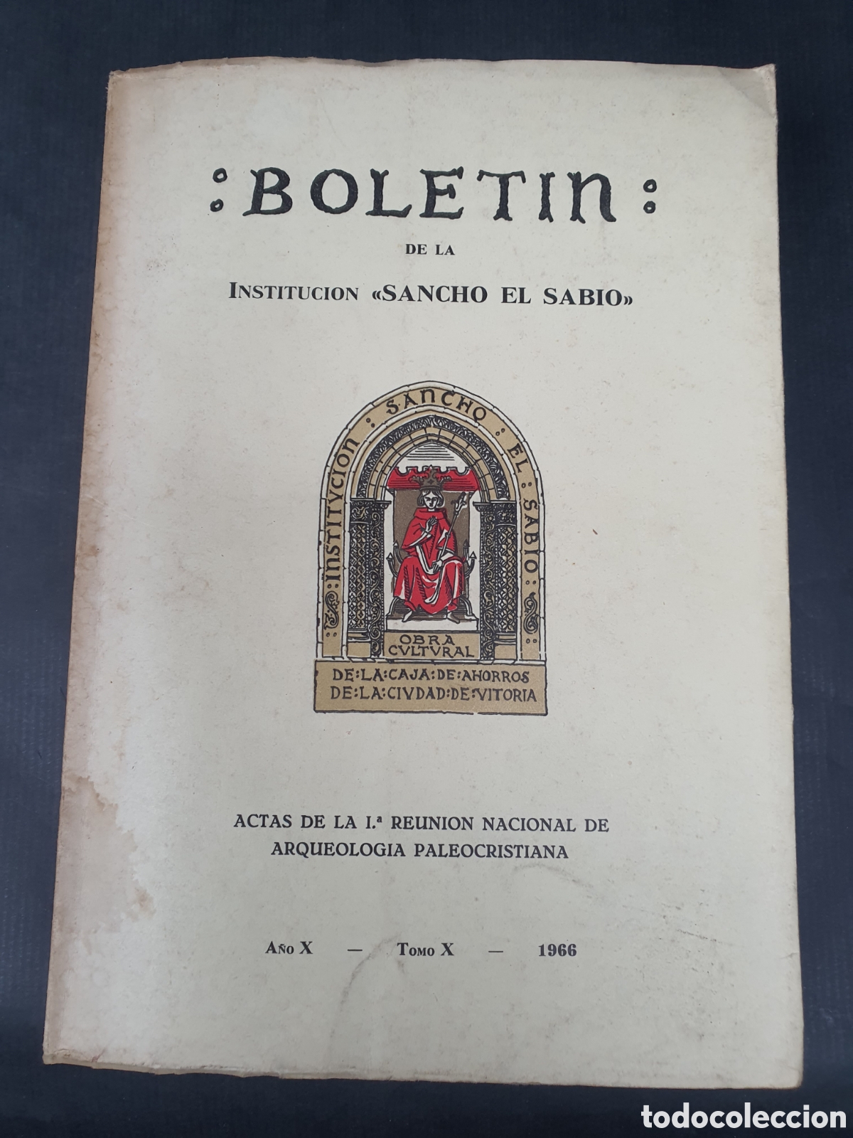 Gebrauchte B&uuml;cher: BOLET&Iacute;N SANCHO EL SABIO TOMO X A&Ntilde;O X 1966 ACTAS ARQUEOLOG&Iacute;A PALEOCRISTIANA