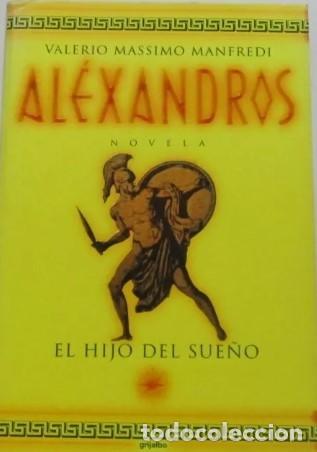 Libros de segunda mano: Alexandros. El hijo del sue&ntilde;o