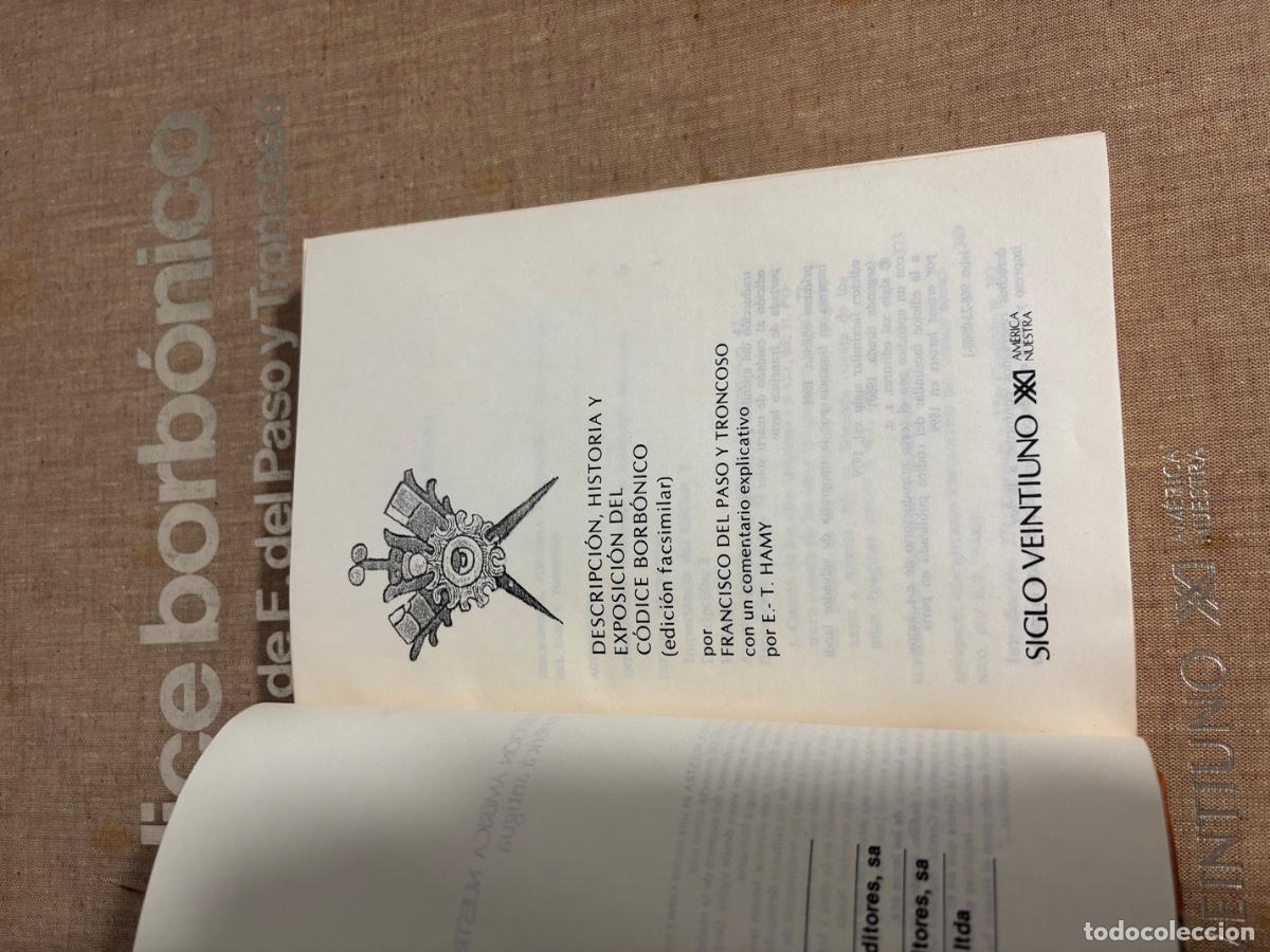 Libros de segunda mano: CODICE BORBONICO. FRANCISCO DEL PASO. FACSIMIL. 1500 EJEMPLARES - Foto 2