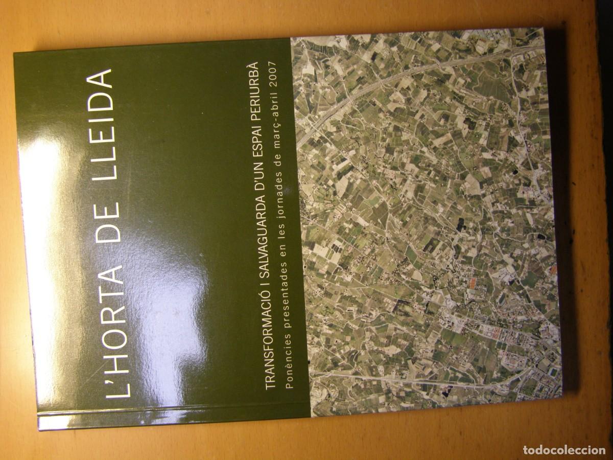 Libros de segunda mano: Libro Lhorta de Lleida. - Foto 1
