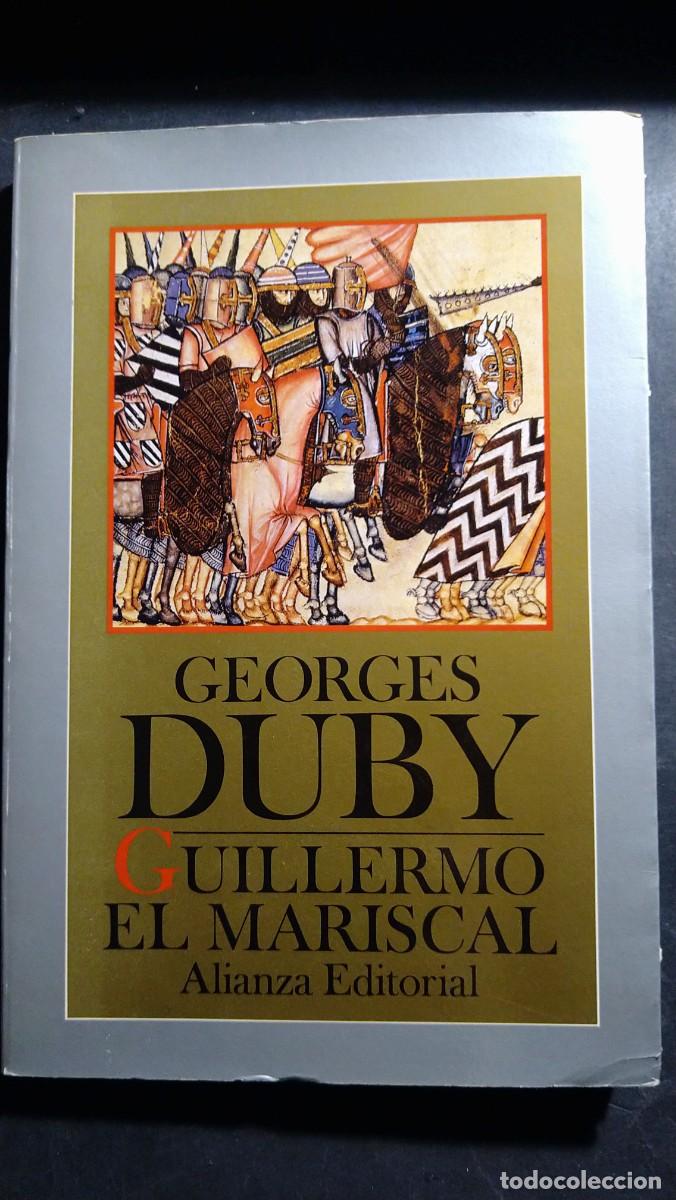 Libros de segunda mano: GUILLERMO EL MARISCAL - GEORGE DUBY - Foto 1
