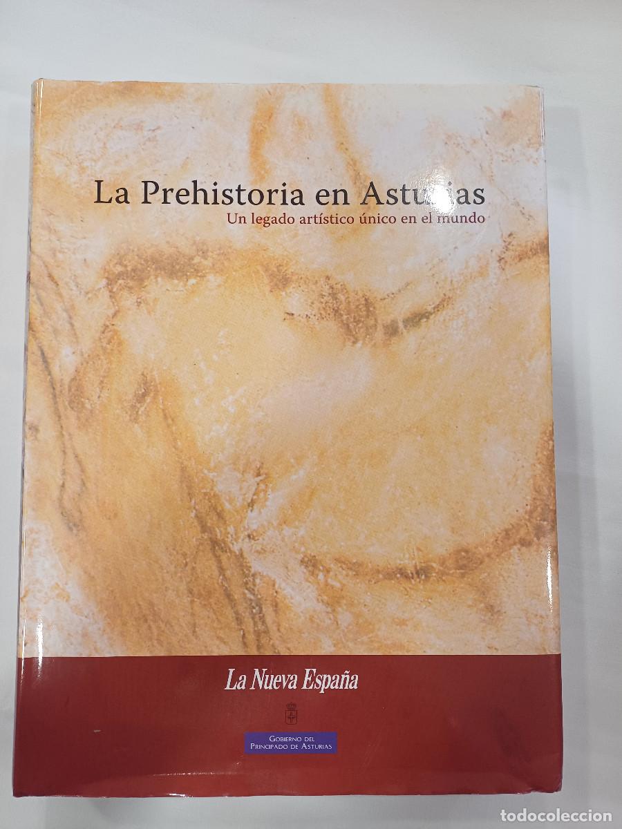Libros de segunda mano: LA PREHISTORIA EN ASTURIAS/LA NUEVA ESPA&Ntilde;A.