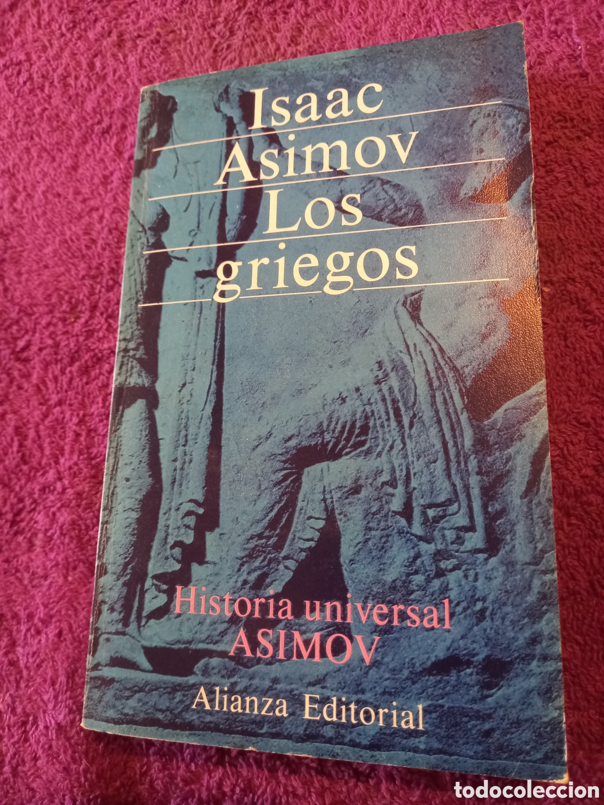 Libros de segunda mano: Los griegos. Isaac Asimov. - Foto 1