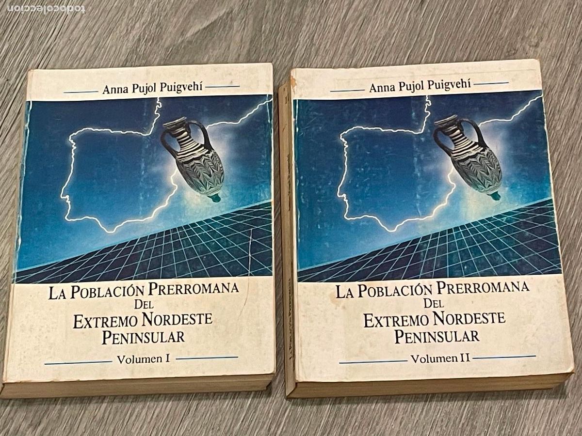 Gebrauchte B&uuml;cher: LA POBLACION PRERROMANA DEL EXTREMO NORDESTE PENINSULAR - 2 VOLS. - ANNA PUJOL PUIGVEHI - UAB 1989