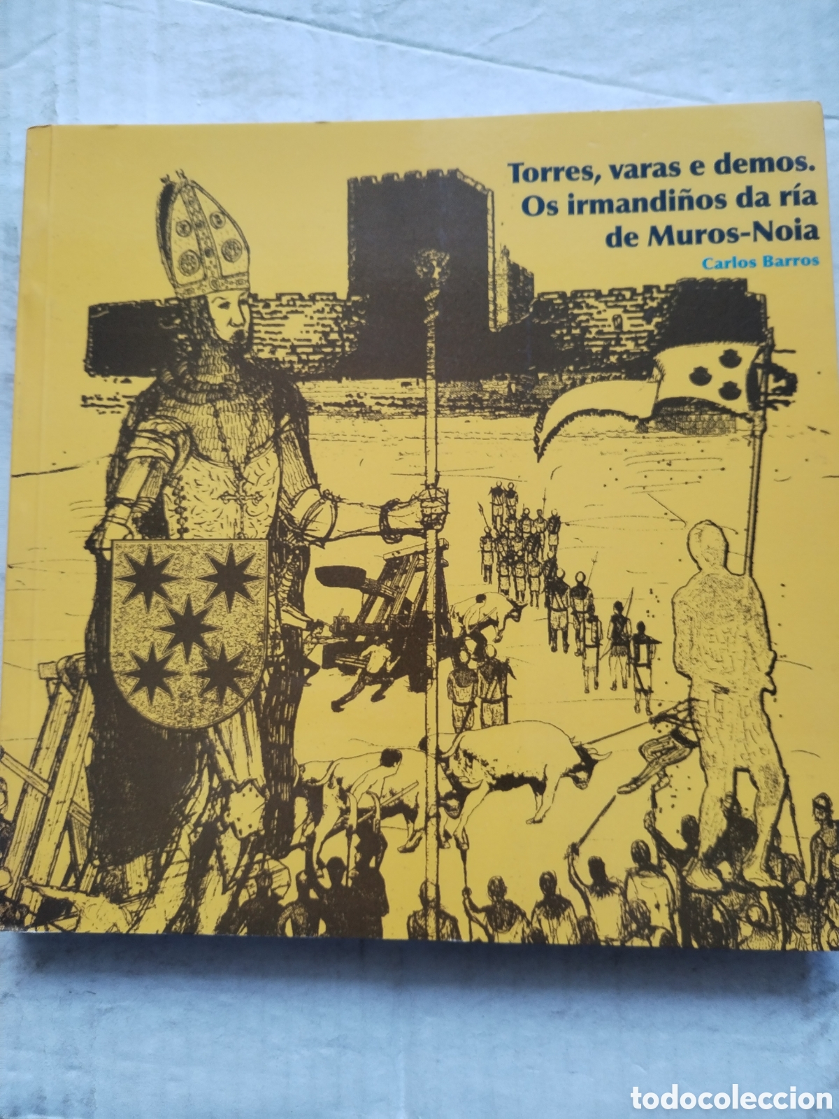 Second hand books: TORRES VARAS E DEMOS OS IRMANDI&Ntilde;OS DA R&Iacute;A DE MUROS-NOIA