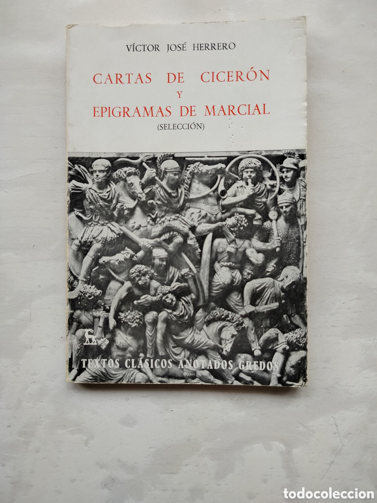 Libros de segunda mano: Cicer&oacute;n y Marcial Libro - Foto 1