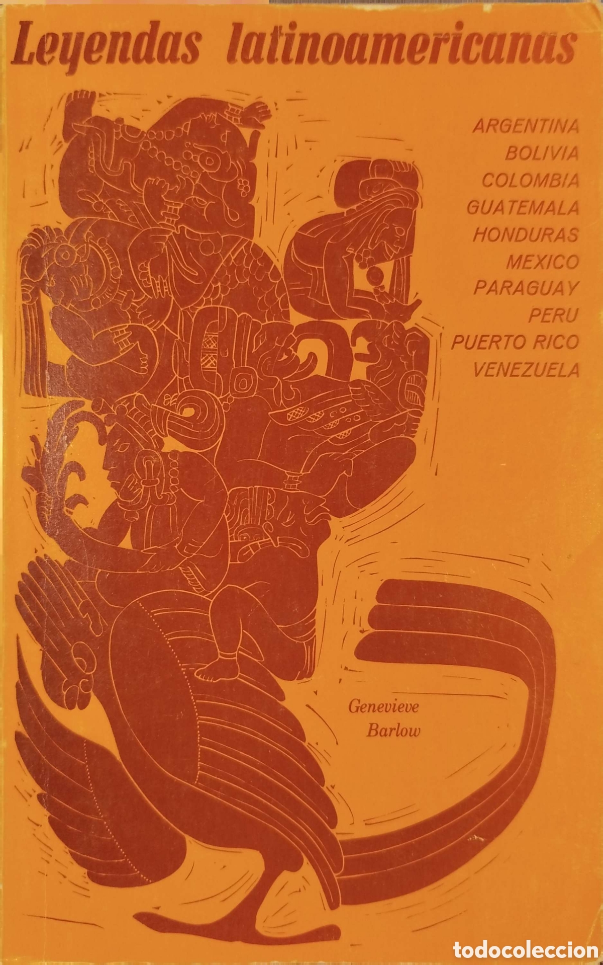 Second hand books: Leyendas latinoamericanas. Genevieve Barlow. National Textbook Company. 1975.