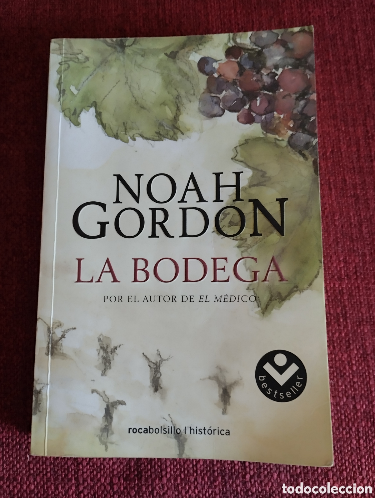 Libros de segunda mano: &rdquo;La Bodega&rdquo;.Noah Gordon. - Foto 2