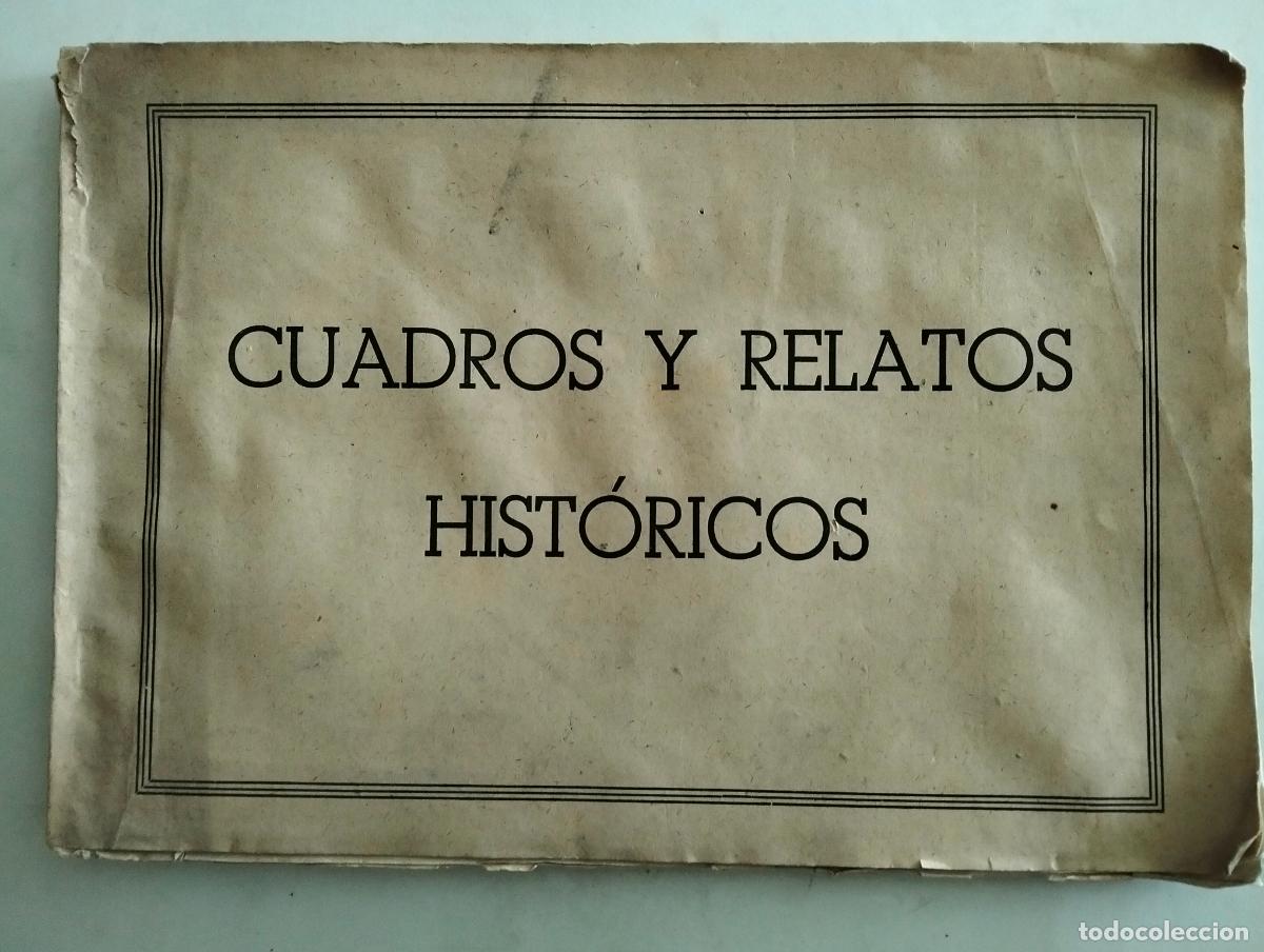 Gebrauchte B&uuml;cher: CUADROS Y RELATOS HISTORICOS REFERENTES A LA HISTORIA UNIVERSAL ANTIGUA POR A. LESAGE, A&Ntilde;O 1943