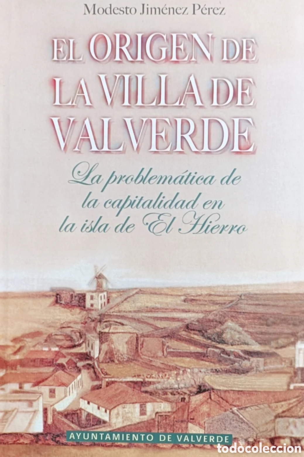 Libros de segunda mano: El origen de la Villa de Valverde - Foto 1