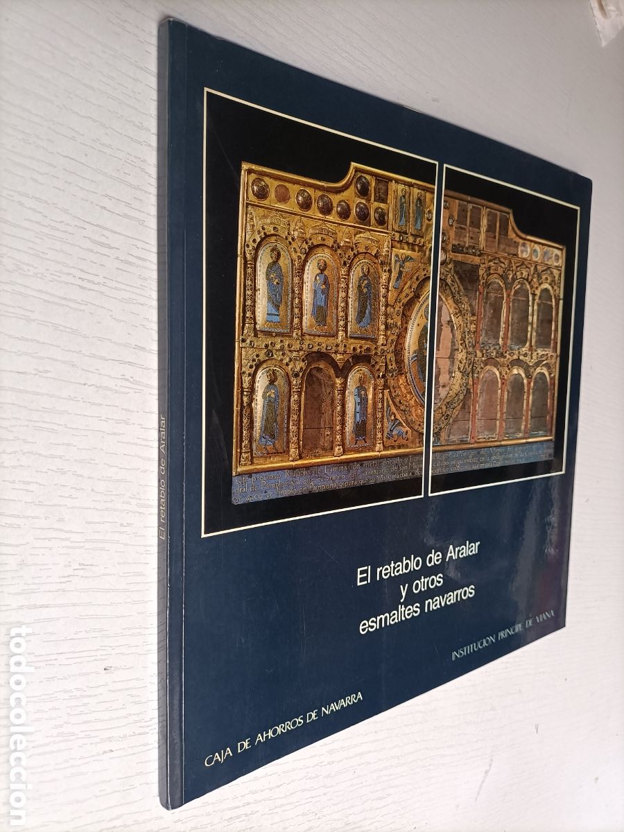 Gebrauchte B&uuml;cher: El retablo de Aralar y otros esmaltes navarros