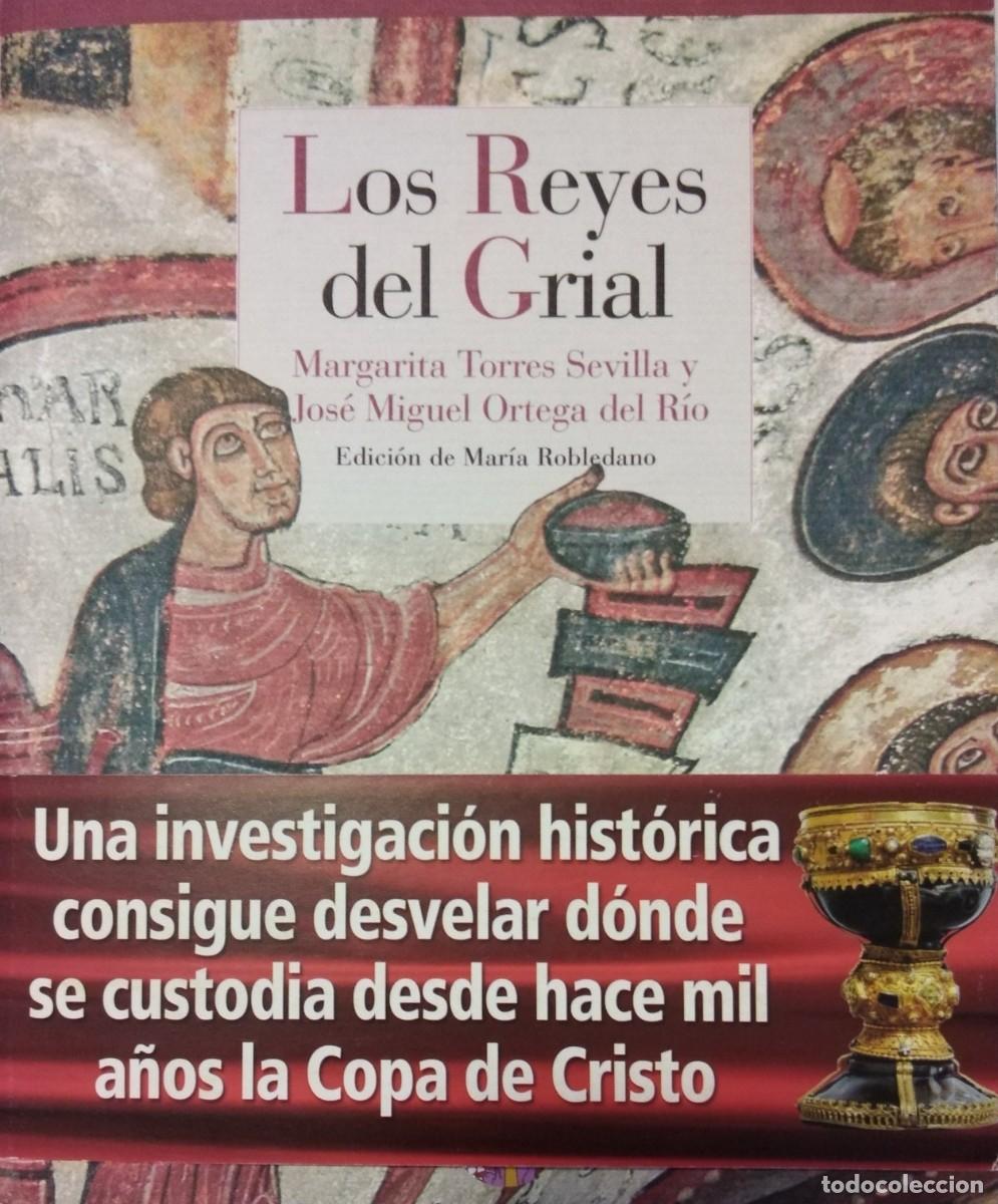 Gebrauchte B&uuml;cher: LOS REYES DEL GRIAL, 1&ordf; Edici&oacute;n, Margarita Torres Sevilla, Jos&eacute; Miguel Ortega del R&iacute;o.