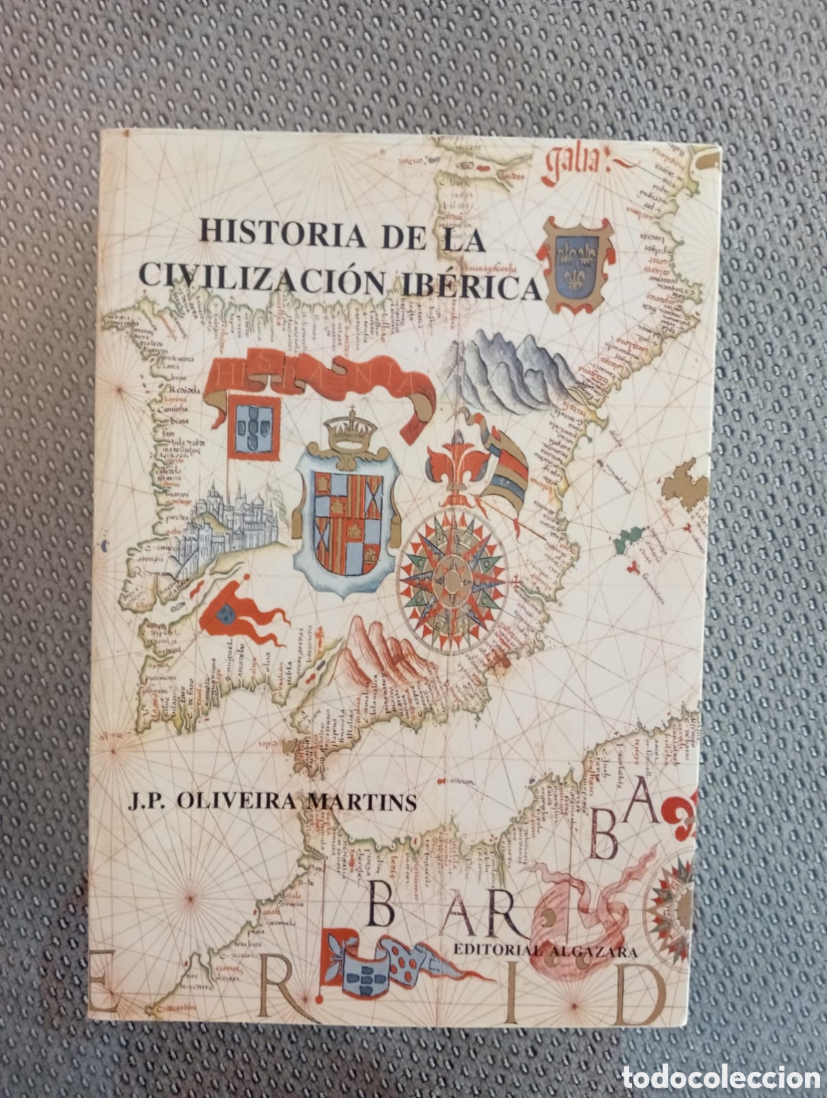 Libros de segunda mano: Historia de la civilizaci&oacute;n ib&eacute;rica / J P Oliveira Martins