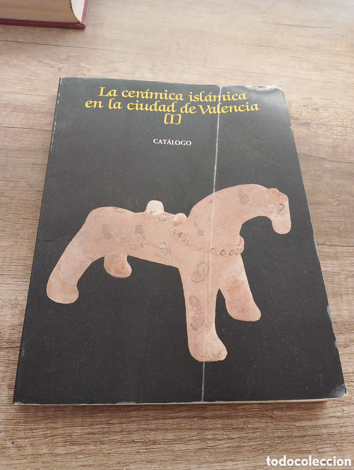 Second hand books: Libro. La ceramica islamica en la cuidad de Valencia