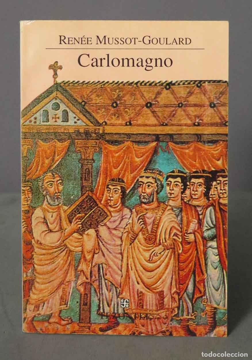 Libros de segunda mano: Carlomagno Mussot-Goulard - Foto 1