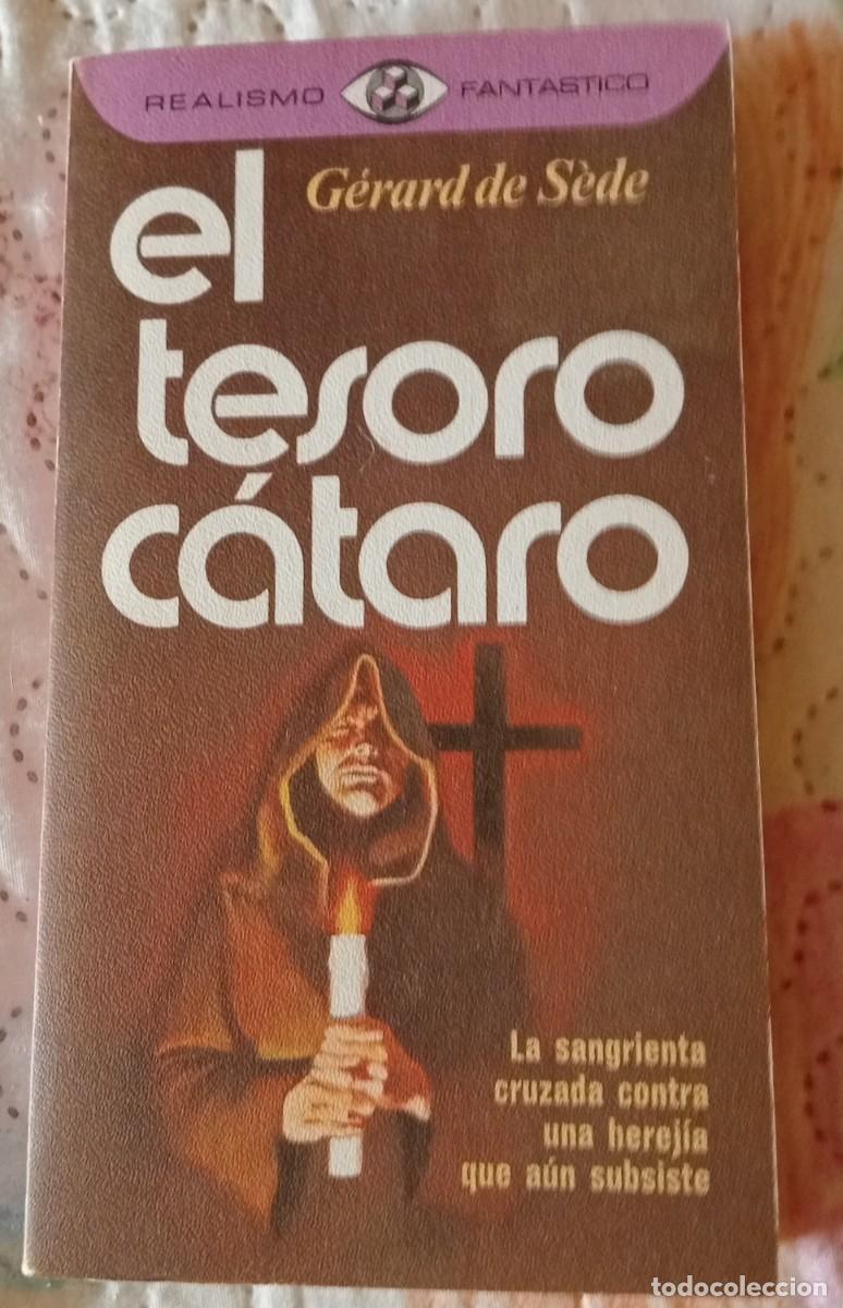Libros de segunda mano: El tesoro C&aacute;taro de G&eacute;rard de S&egrave;de Libro - Foto 1