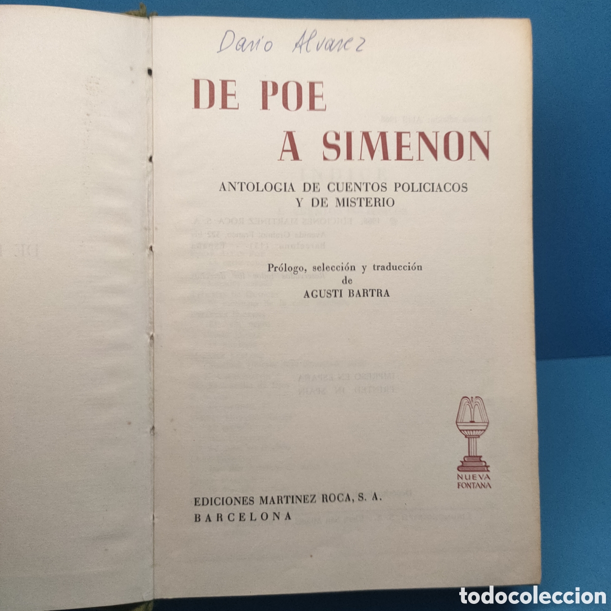 Livres d'occasion: DE POE A SIMENON. Antologia de cuentos policiacos y de misterio. Agusti Bartra. 1968.