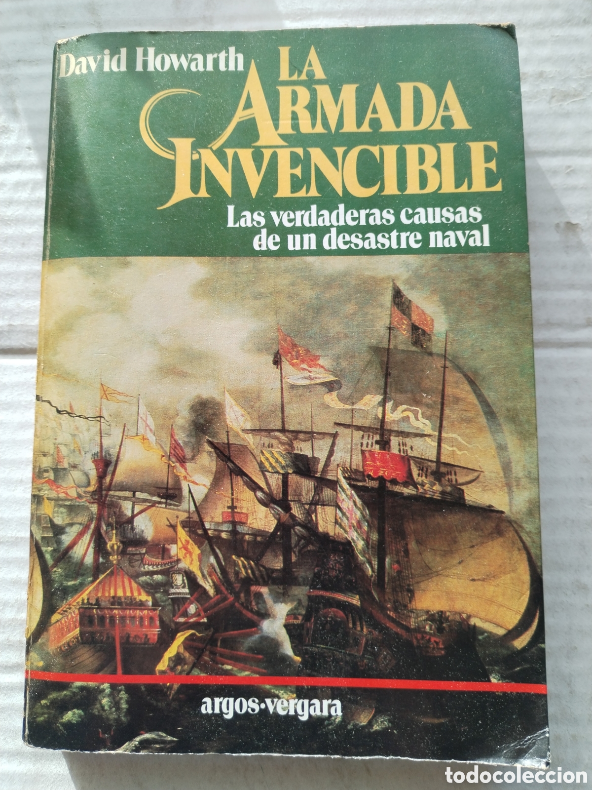 Libros de segunda mano: LA ARMADA INVENCIBLE/DAVID HOWARTH - Foto 1