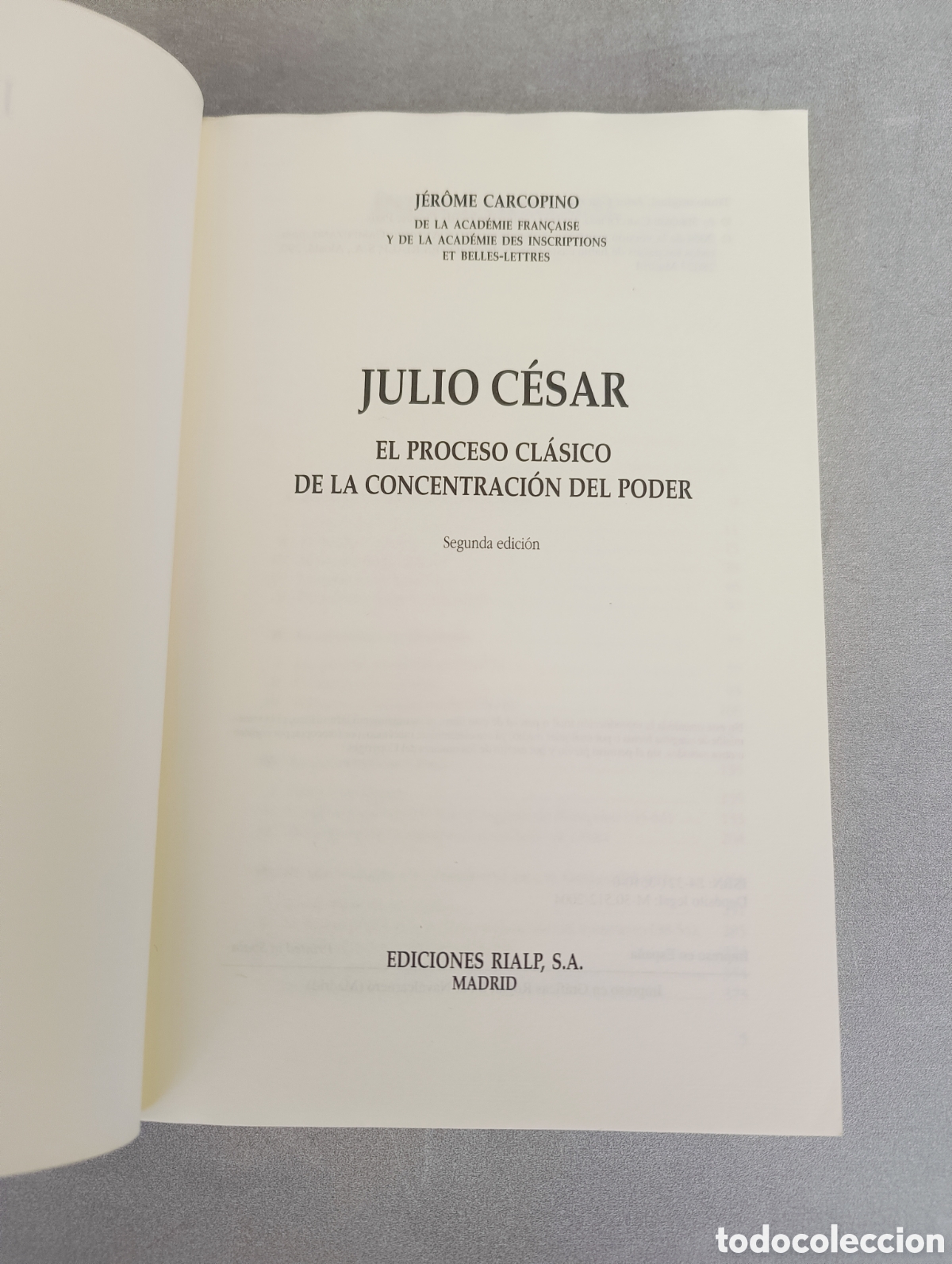 Libros de segunda mano: JULIO C&Eacute;SAR. JEROME CARCOPINO. EL PROCESO CLASICO DE LA CONCENTRACI&Oacute;N DEL PODER. - Foto 5