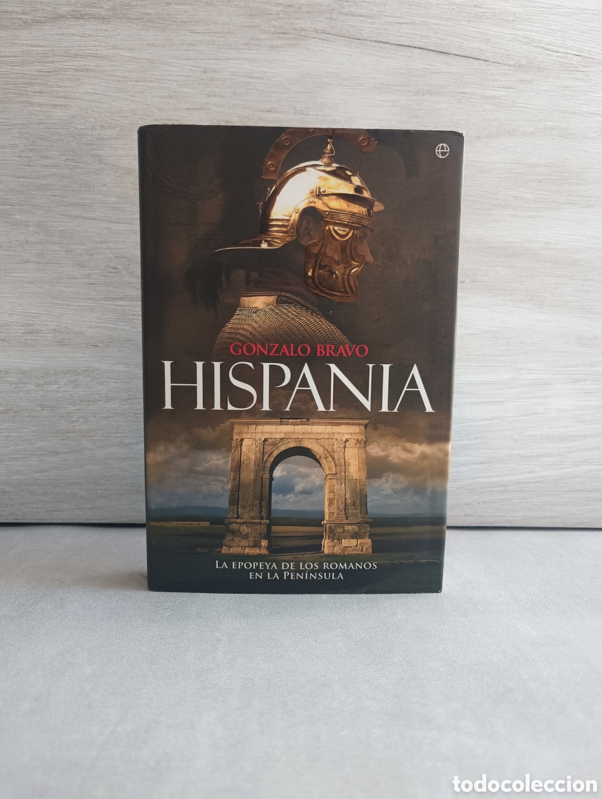 Second hand books: HISPANIA. LA EPOPEYA DE LOS ROMANOS EN LA PEN&Iacute;NSULA - BRAVO, GONZALO.