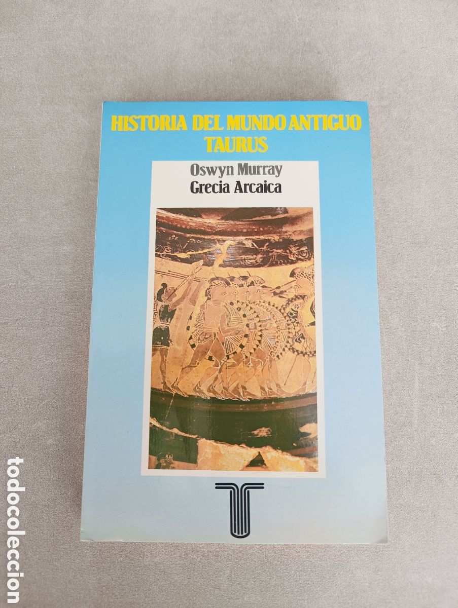 Libros de segunda mano: GRECIA ARCAICA. OSWYN MURRAY. Historia del mundo Antiguo.