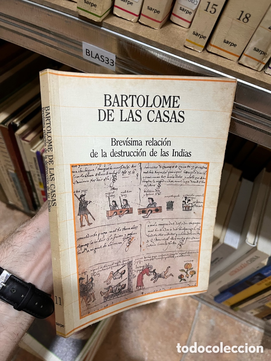 Gebrauchte B&uuml;cher: Blas33 (11) BARTOLOME DE LAS CASAS Brev&iacute;sima relaci&oacute;n de la destrucci&oacute;n de las Indias