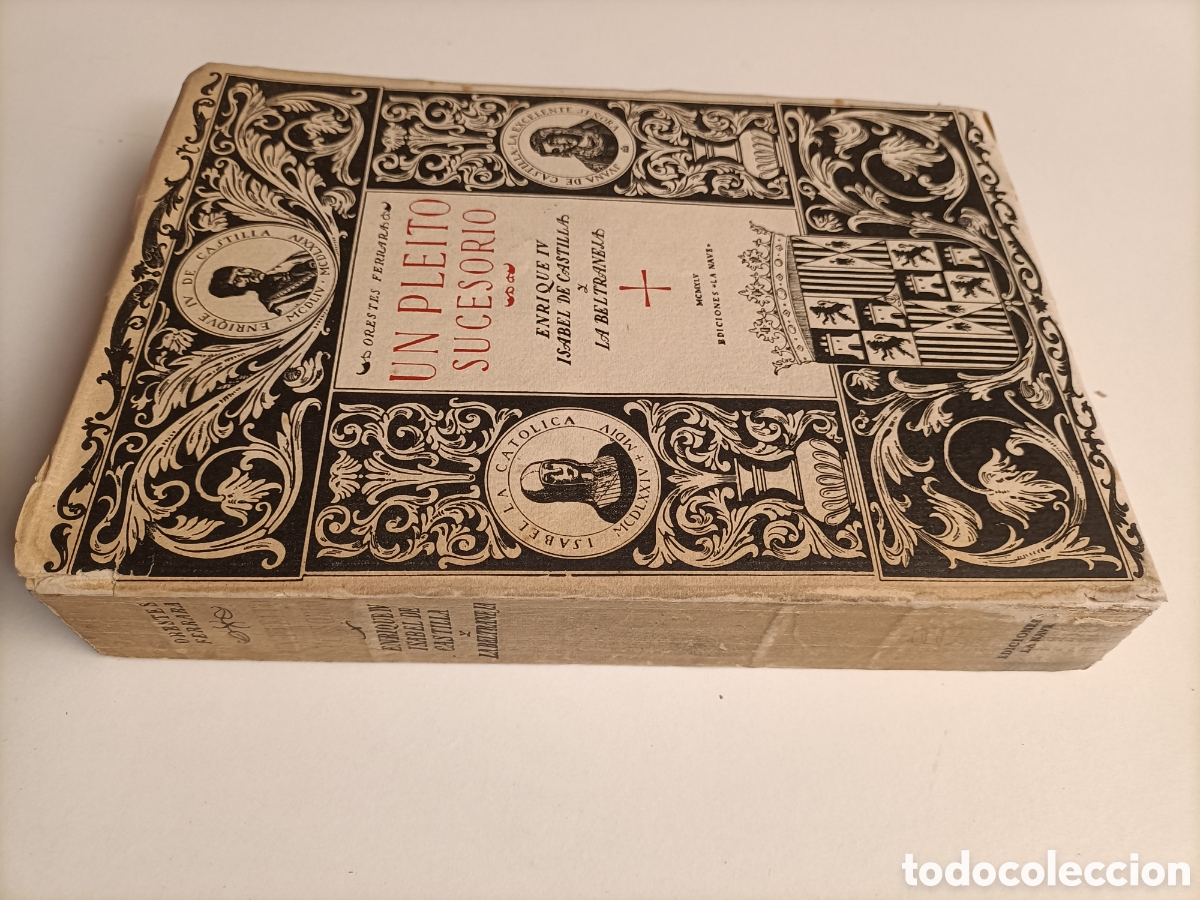 Gebrauchte B&uuml;cher: Un pleito sucesorio. Enrique IV Isabel de Castilla y La Beltraneja .Orestes Ferrara