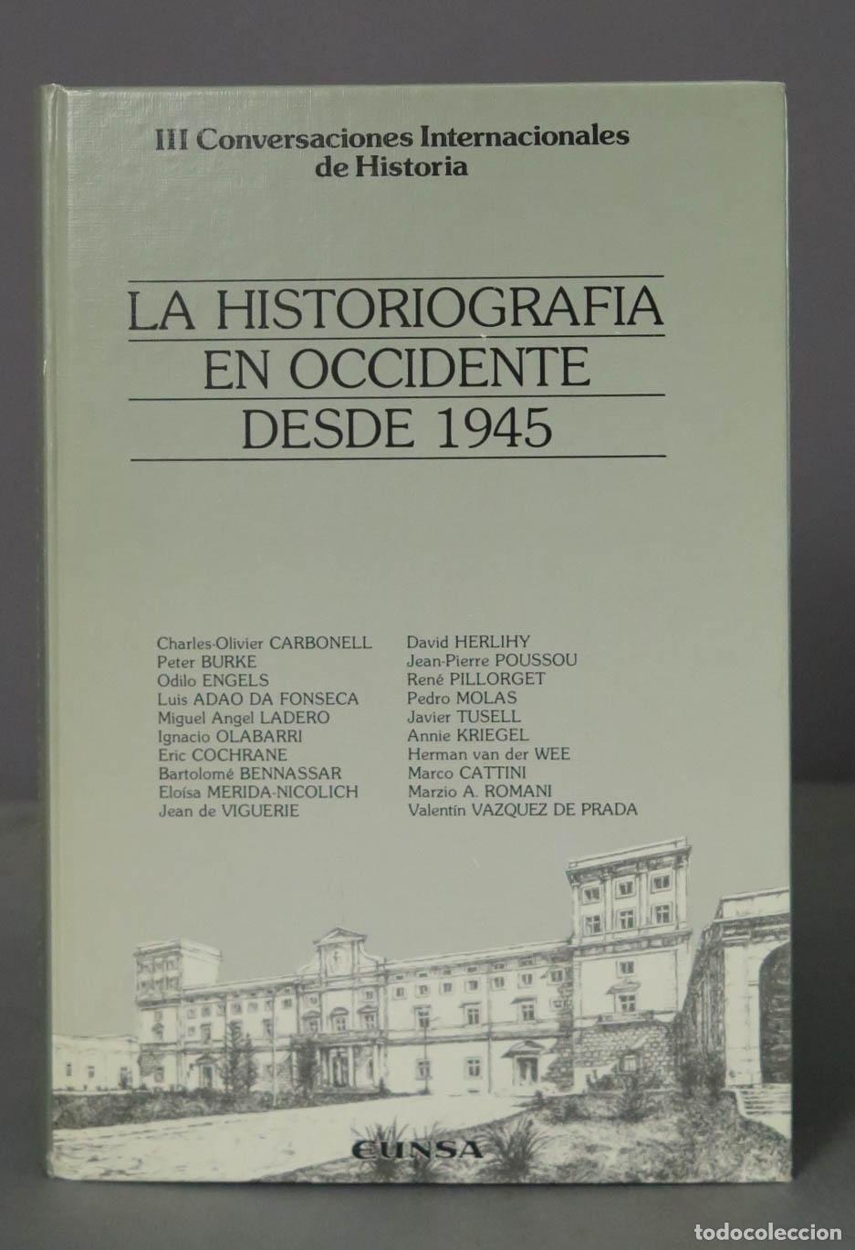 Libri di seconda mano: LA HISTORIOGRAFIA EN OCCIDENTE DESDE 1945
